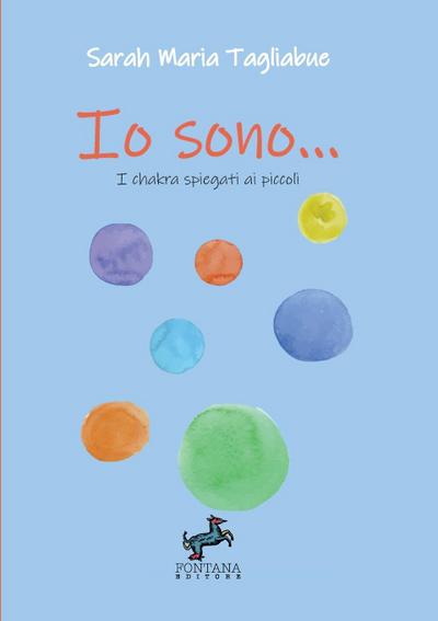 Io sono... - I chakra spiegati ai piccoli