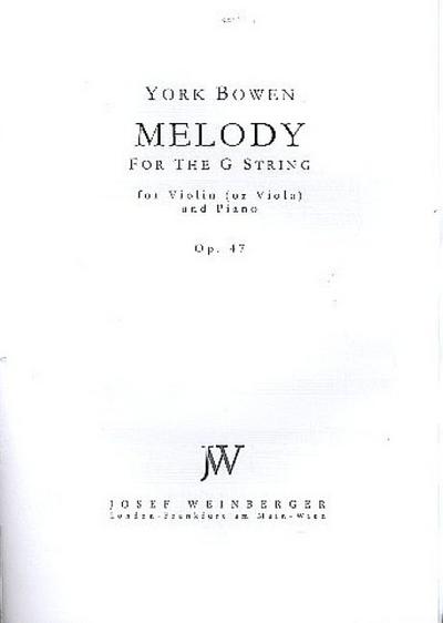 Melody for the G-String op.47 für Violine (Viola) und Klavier