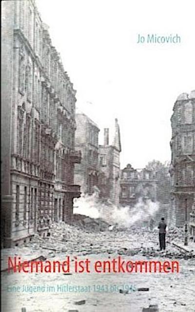 Niemand ist entkommen