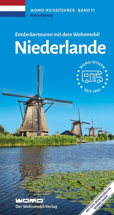 Entdeckertouren mit dem Wohnmobil Niederlande