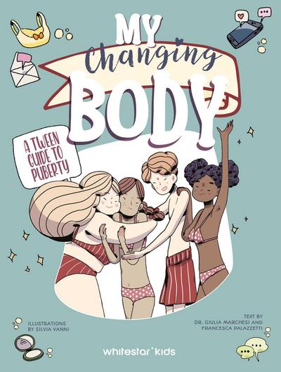 My Changing Body