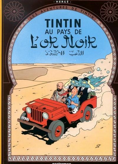 Les Aventures de Tintin - Tintin au pays de l’ or noir