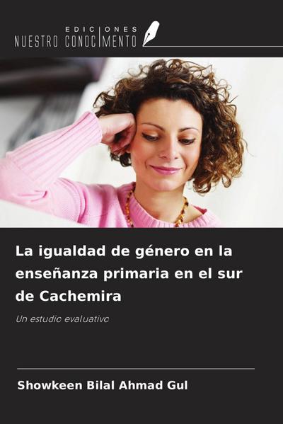 La igualdad de género en la enseñanza primaria en el sur de Cachemira