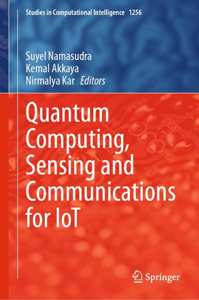 Quantum Computing, Sensing and Communications for Iot