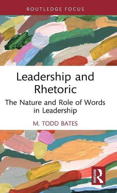 Leadership and Rhetoric