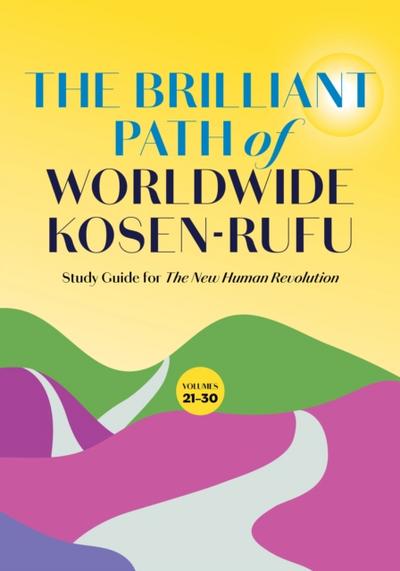 Brilliant Path of Worldwide Kosen-rufu, 3