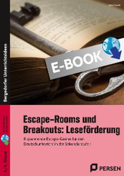 Escape-Rooms und Breakouts: Leseförderung