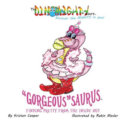 "Gorgeous"saurus