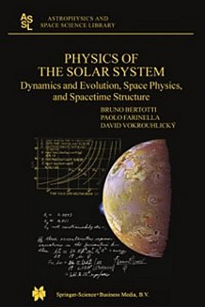 Physics of the Solar System