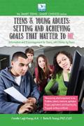Setting and Achieving Goals that Matter TO ME