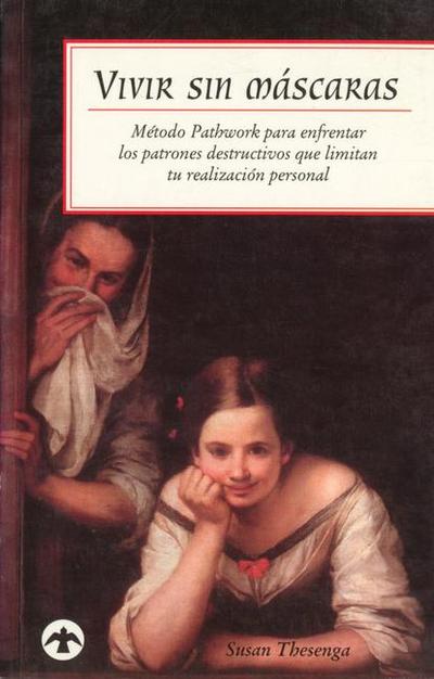 Vivir Sin Máscaras