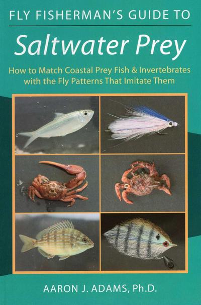 Fly Fisherman’s Guide to Saltwater Prey