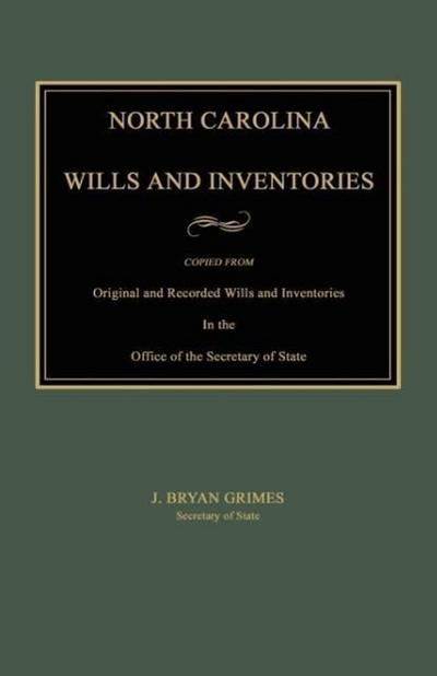 North Carolina Wills and Inventories