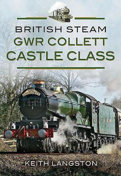 Gwr Collett Castle Class