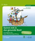 Komm mit in das gesunde Boot - ein Projekt der Landesstiftung Baden-Württemberg
