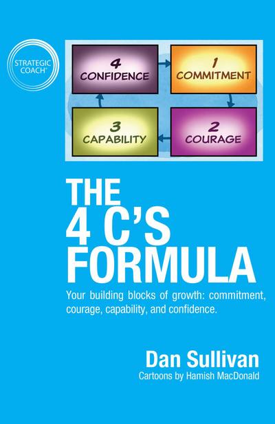 The 4 C’s Formula: Your building blocks of growth