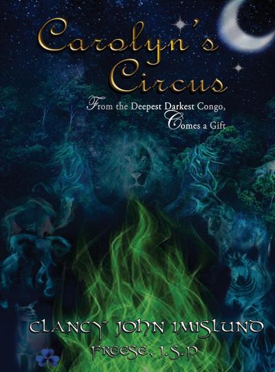 Carolyn’s Circus