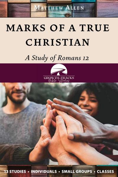 Marks of a True Christian