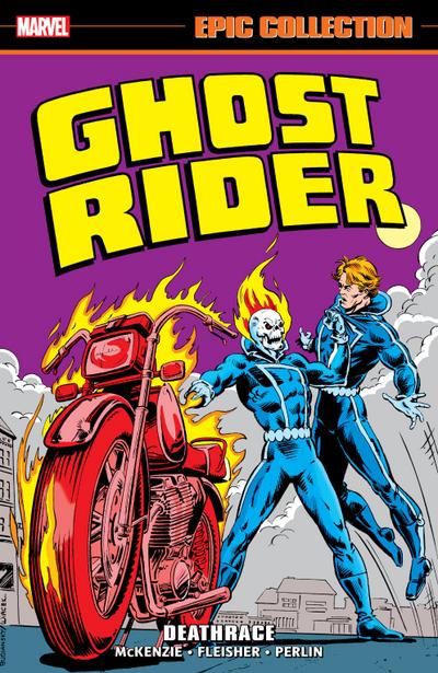 Ghost Rider Epic Collection: Deathrace