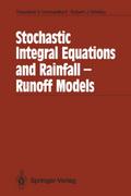 Stochastic Integral Equations and Rainfall-Runoff 