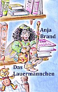 Das Lauermännchen