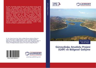 Güneydo¿u Anadolu Projesi (GAP) ve Bölgesel Geli¿me