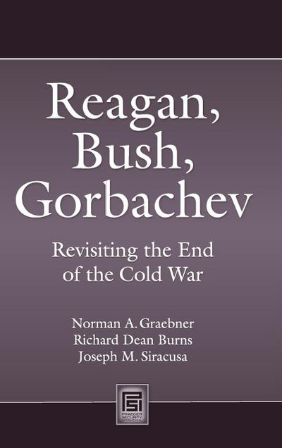 Reagan, Bush, Gorbachev