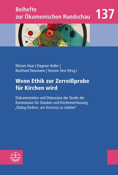 Wenn Ethik zur Zerreißprobe für Kirchen wird