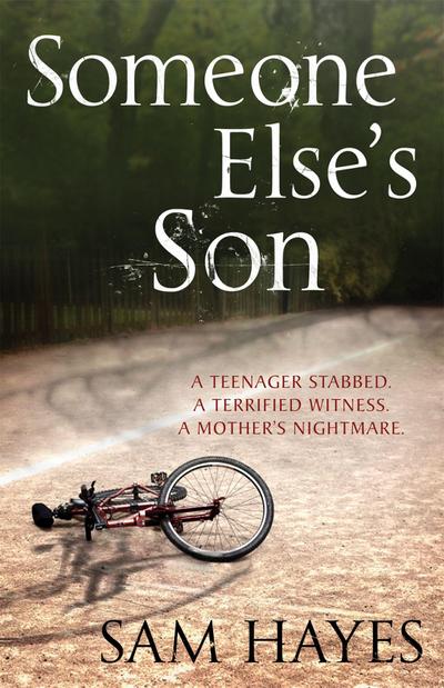 Someone Else’s Son: A page-turning psychological thriller with a breathtaking twist