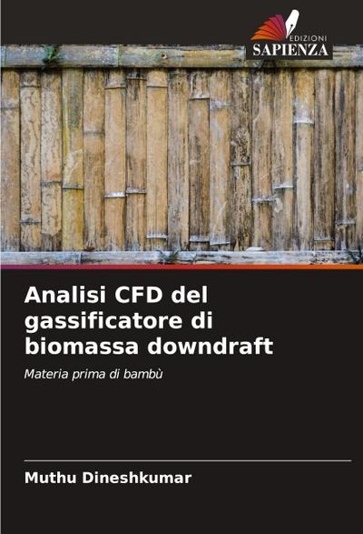 Analisi CFD del gassificatore di biomassa downdraft