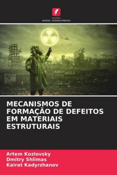 MECANISMOS DE FORMAÇÃO DE DEFEITOS EM MATERIAIS ESTRUTURAIS