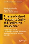 A Human-Centered Approach to Quality and Excellenc