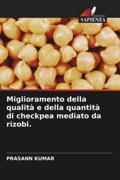 Miglioramento della qualità e della quantità di checkpea mediato da rizobi.