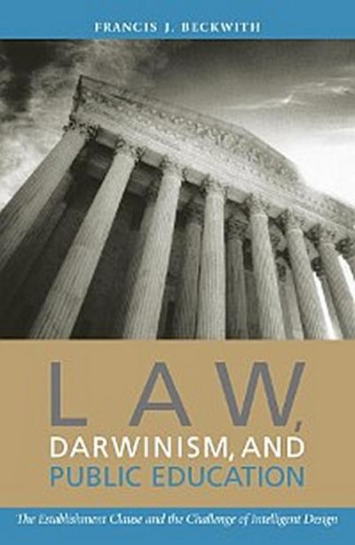 Law, Darwinism, and Public Education