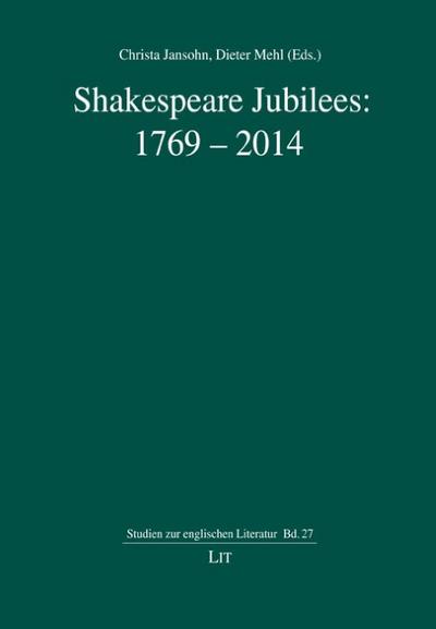 Shakespeare Jubilees: 1769-2014