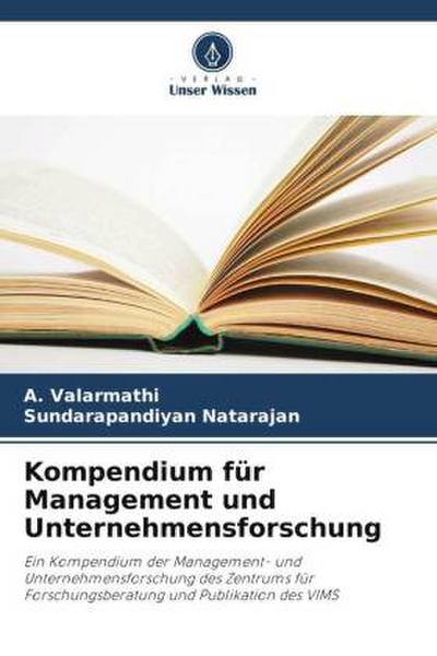 Kompendium für Management und Unternehmensforschung