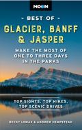 Moon Best of Glacier, Banff & Jasper