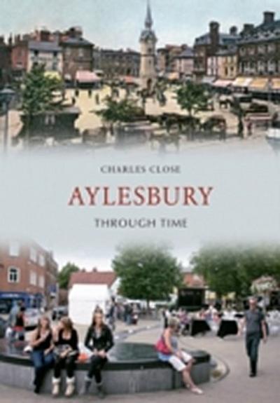 Aylesbury Through Time