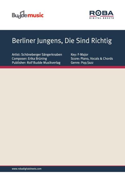 Berliner Jungens, Die Sind Richtig