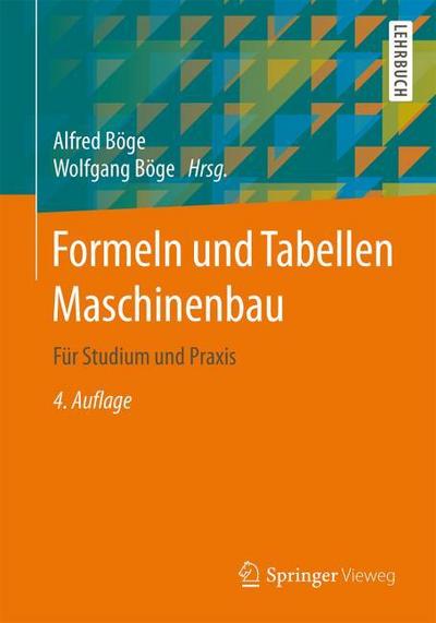 Formeln und Tabellen Maschinenbau für Studium und Praxis