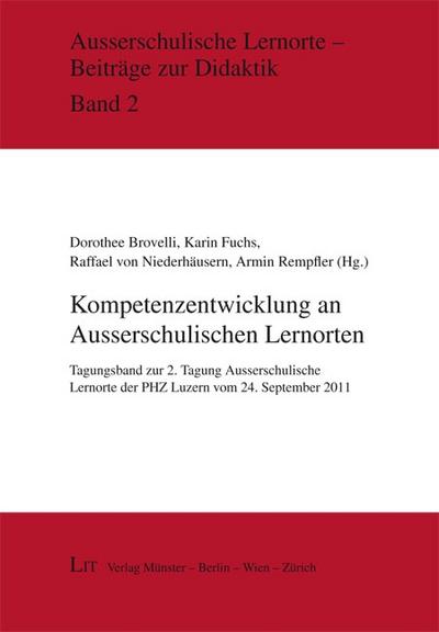 Kompetenzentwicklung an Ausserschulischen Lernorten