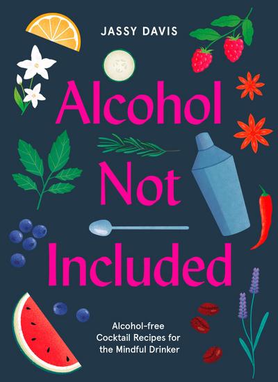 ALCOHOL NOT INCLUDED HB