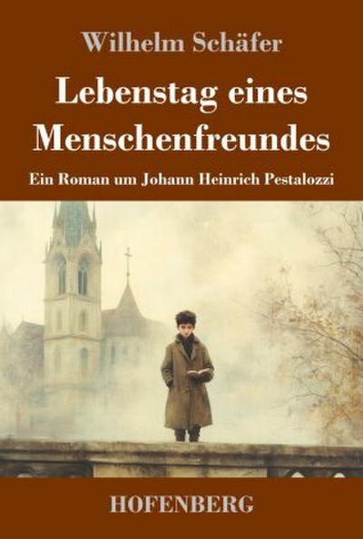 Lebenstag eines Menschenfreundes