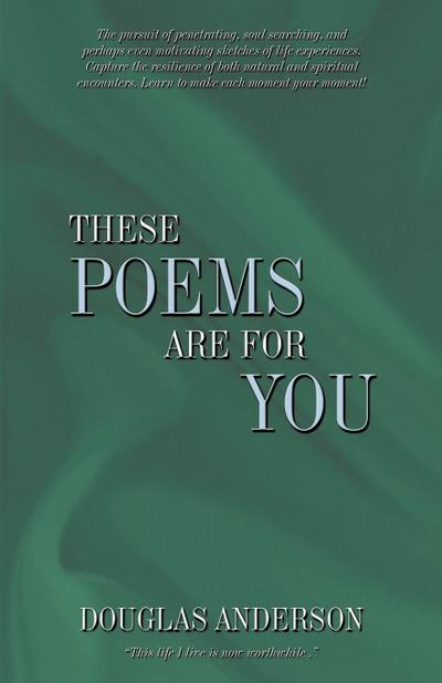 These Poems Are for You