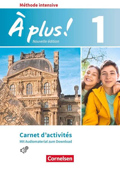 À plus! Méthode intensive Band 1 - Carnet d’activités mit Audios online