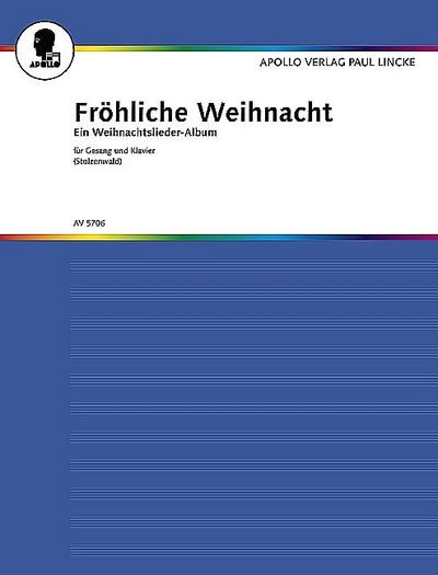 Fröhliche WeihnachtKlavier-Ausgabe mit Gesangsstimmen (ein- und zweistimmig)