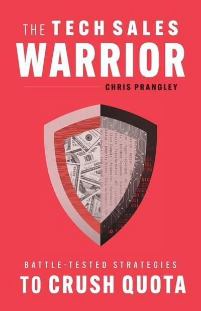 The Tech Sales Warrior