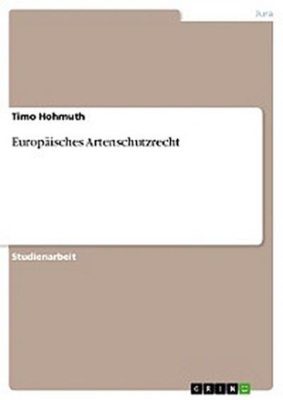Europäisches Artenschutzrecht