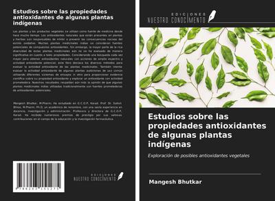 Estudios sobre las propiedades antioxidantes de algunas plantas indígenas