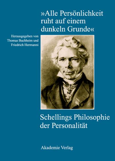 ’Alle Persönlichkeit ruht auf einem dunkeln Grunde’